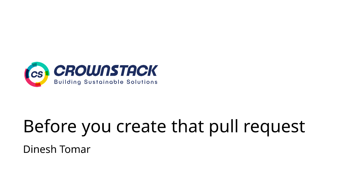 Before you create that pull request